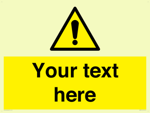 Custom warning safety sign